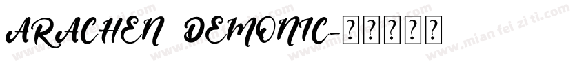 ARACHEN DEMONIC字体转换